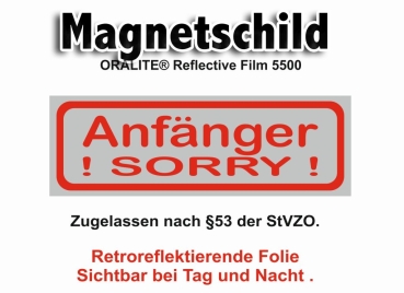 Magnetschild "Anfänger !SORRY!"